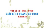 Giải Vật lí 11 trang 53 Chân trời Sáng tạo